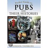 Pocket Guide To Pubs And Their Histories door Gordon Thorburn