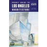 Pocket Guide to Los Angeles Architecture door Judith Paine McBrien