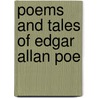 Poems And Tales Of Edgar Allan Poe door Edgar Allan Poe