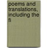 Poems And Translations, Including The Fi by Ovid Ovid