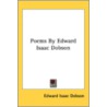 Poems By Edward Isaac Dobson door Onbekend
