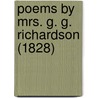 Poems By Mrs. G. G. Richardson (1828) door Onbekend