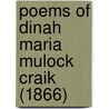 Poems Of Dinah Maria Mulock Craik (1866) door Onbekend