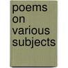 Poems On Various Subjects by Sir Robert Anderson