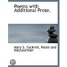 Poems With Additional Prose. door Mary S. Fackrell
