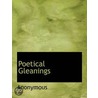 Poetical Gleanings by Unknown