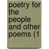 Poetry For The People And Other Poems (1 door Onbekend