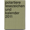 Polartiere Lesezeichen und Kalender 2011 by Unknown
