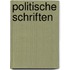 Politische Schriften