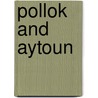 Pollok And Aytoun door Onbekend