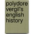 Polydore Vergil's English History