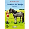 Ponyhof Wiesenhain - Ein Herz für Wanja by Dagmar Hoßfeld
