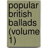 Popular British Ballads (Volume 1) door Larry Johnson