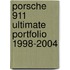 Porsche 911 Ultimate Portfolio 1998-2004