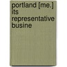 Portland [Me.] Its Representative Busine door George Fox Bacon