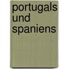 Portugals Und Spaniens door Alfred Zimmermann