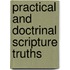 Practical And Doctrinal Scripture Truths
