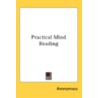 Practical Mind Reading door Onbekend