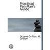 Practical Pan Man's Guide door Octave Grillon