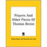 Prayers And Other Pieces Of Thomas Becon by Thomas Becon