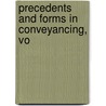 Precedents And Forms In Conveyancing, Vo door Onbekend
