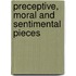 Preceptive, Moral And Sentimental Pieces