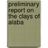 Preliminary Report On The Clays Of Alaba