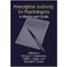 Prescriptive Authority For Psychologists door Onbekend