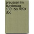 Preussen Im Bundestag 1851 Bis 1859. Doc
