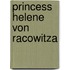 Princess Helene Von Racowitza
