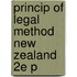 Princip Of Legal Method New Zealand 2e P
