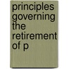 Principles Governing The Retirement Of P door Lewis Meriam