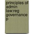 Principles Of Admin Law:reg Governance P