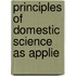 Principles Of Domestic Science As Applie