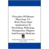 Principles Of Human Physiology V1: With door Onbekend