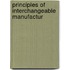 Principles Of Interchangeable Manufactur