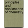 Principles and Applications of Chemistry door David Ames Wells