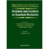 Problems and Solutions on Quantum Mechan by Timothy C. Lim