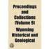 Proceedings And Collections (Volume 9)