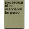 Proceedings Of The Association For Promo by See Notes Multiple Contributors