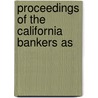 Proceedings Of The California Bankers As door Onbekend