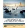 Proceedings Of The Centennial Anniversar by James S. Smart
