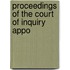 Proceedings Of The Court Of Inquiry Appo