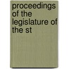 Proceedings Of The Legislature Of The St door Onbekend