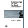 Proceedings Of The Medical Conference door Onbekend