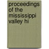 Proceedings Of The Mississippi Valley Hi door Onbekend