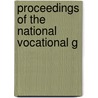 Proceedings Of The National Vocational G door Onbekend