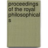 Proceedings Of The Royal Philosophical S door Onbekend