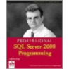 Professional Sql Server 2000 Programming door Robert Vieria
