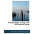 Profit And Wages: A Study In The Distrib